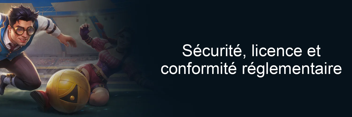 Sécurité, licence et conformité réglementaire